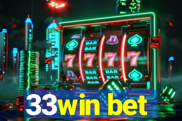 33win bet